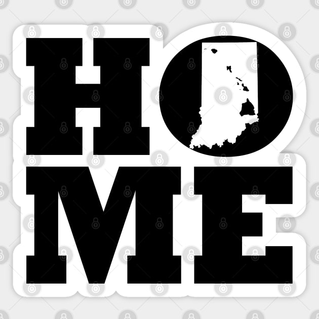 Indiana and Hawai'i HOME Roots by Hawaii Nei All Day Sticker by hawaiineiallday